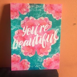 Your Beautiful Canvas Sign